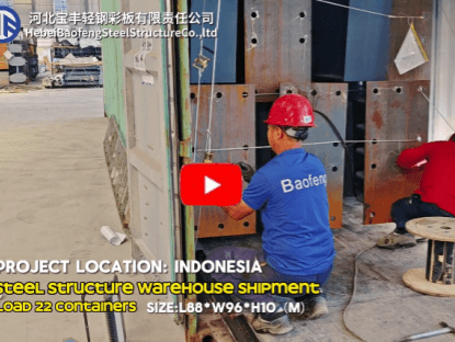 Steel structure warehouse ship to Indonesia