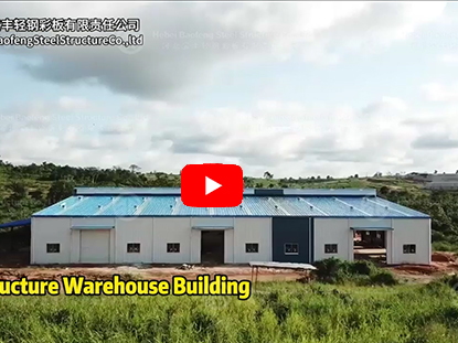 Africa Steel Structure Warehouse Building